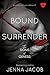 Bound To Surrender: A Doms of Genesis Novella (The Doms of Genesis)