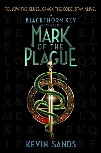Mark of the plague (blackthorn key)