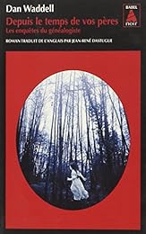 Depuis le temps de vos pères