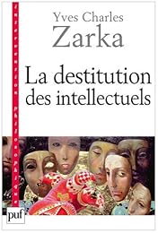 La  destitution des intellectuels