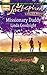 Missionary Daddy (A Tiny Blessings Tale #2) (Larger Print Love Inspired #408) by 