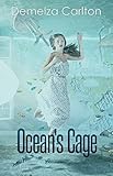 Ocean's Cage (Turbulence and Triumph Book 5)