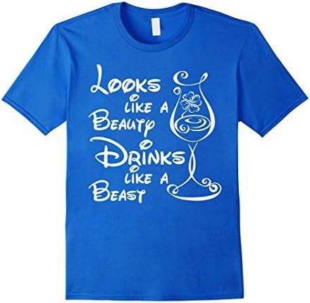 Men's Looks Like a Beauty Drinks Like a Beast T-Shirt XL Royal Blue