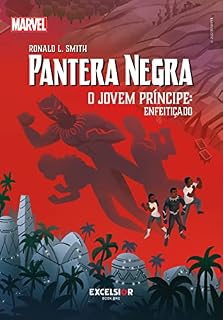 Livro Pantera Negra: o jovem príncipe – Enfeitiçado