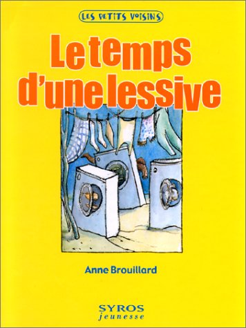 Le  temps d'une lessive