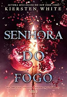 Livro Senhora do fogo (Saga da Conquistadora Livro 3)