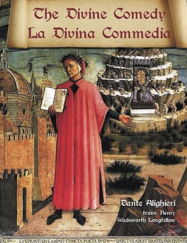 The Divine Comedy: Inferno - Purgatorio - Paradiso by Dante