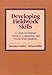 Developing Fieldwork Skills: A Guide for Human Services, Counseling, and Social Work Students