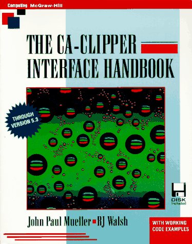 The Ca-Clipper Interface Handbook-cover