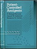 Patient Controlled Analgesia, , 0865420874