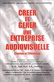 creer et gerer une entreprise de production by 