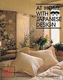 At Home With Japanese Design: Accents, Structure and Spirit