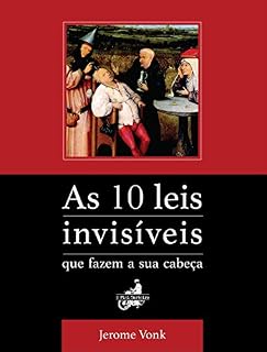 Livro As 10 leis invisíveis : (que fazem a sua cabeça)