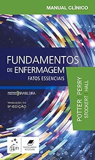 Livro Manual Clínico Fundamentos de Enfermagem - Fatos Essenciais