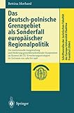 Image de Das deutsch-polnische Grenzgebiet als Sonderfall europäischer Regionalpolitik: Die institutionelle Ausgestaltung zur Förderung grenzüberschreitende