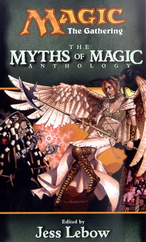 "The Myths of Magic Anthology" av Jess Lebow