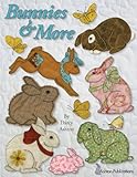 Bunnies & More (Bunny Patterns to Applique and Embroider) by 