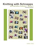 Knitting with Schnapps: Knit Hat Pattern Collection: Volume 1 by