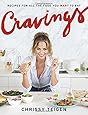 Cravings: Recipes for All the Food You Want to Eat
