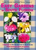 Easy Gardens for South Florida