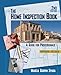 The Home Inspection Book: A Guide for Professionals