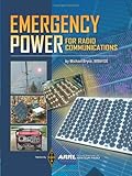 Emergency Power: For Radio Communications by 