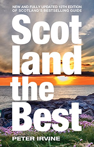 Scotland the Best (Scotland The Best 100 Places)