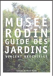 Musée Rodin, guide des jardins