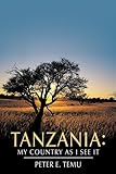 Tanzania: My Country as I See It