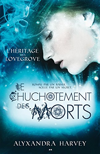 Un chuchotement de mort (L'héritage des Lovegrove) (French Edition)