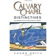 Calvary Chapel Distinctives: Chuck Smith, Merrie Destetano ...