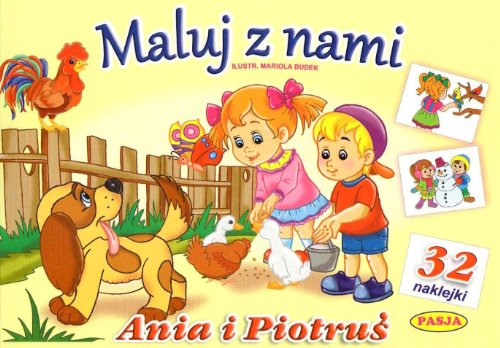 Maluj z nami Ania i Piotrus