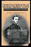 George Palmer Putnam: Representative American