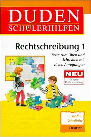 Duden Schulerhilfen Rechtschreibung 1 2 Und 3 Schuljahr Texte Zum Ueben Und Schreiben Mit Vielen Anregungen Amazon De Raether Annette Raether Ulrike Ibelshauser Hans Rubel Doris Bucher