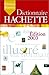 Dictionnaire Hachette 2003 (French Edition) by