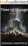 Time of Change (Emerilia Book 7)
