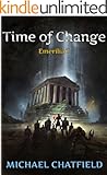 Time of Change (Emerilia Book 7)