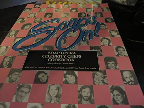 Soap's on: Soap Opera Celebrity Chefs Cookbook