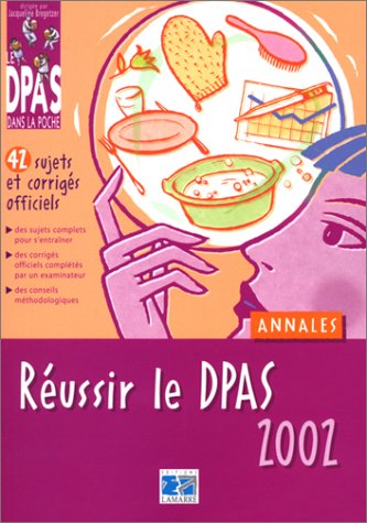 Réussir le DPAS 2002