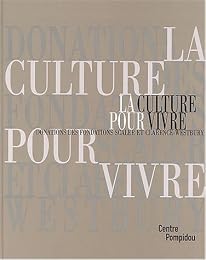 La  culture pour vivre