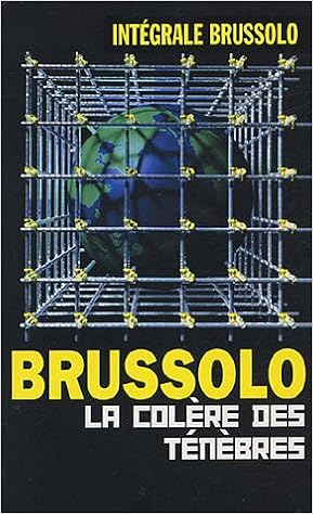 Amazon Fr La Colere Des Tenebres Brussolo Serge Livres