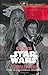 Journey to Star Wars: The Force Awakens Smuggler's Run: A Han Solo Adventure (Star Wars: Journey to Star Wars: The Force Awakens)