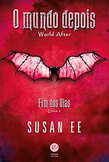 Livro O mundo depois - Fim dos dias - Livro 2