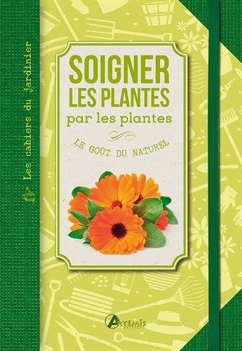 Soigner les plantes par les plantes