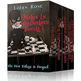 Malice in Wonderland Bundle 1: The First Trilogy &amp; Prequel (Malice in Wonderland Bundles)