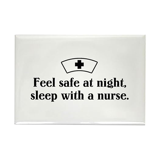 CafePress - Siéntete seguro en la noche, duerme con una enfermera ...