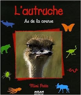 Autruche As De La Course L Mil Docum Div Denis Huot Michel Denis Huot Christine Amazon Com Books