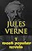 JULES VERNE: 7 most popular novels- 20000 Leagues Under the Seas, A Journey to the Interior of the Earth, From the Earth to the Moon, Around the World in 80 Days, The Mysterious Island and more...