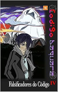 Livro Código Baquara: Falsificadores do código Parte 4