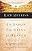 Rich Mullins: A Devotional Biography: An Arrow Pointing to Heaven